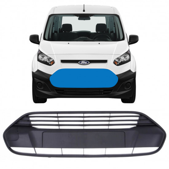 FORD TRANSIT CONNECT 2013- BUMPER GRILLE